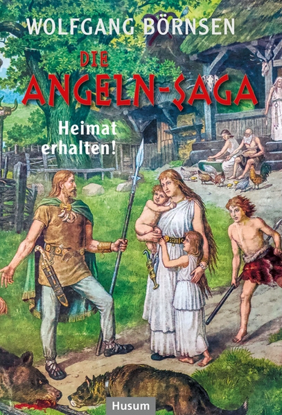 Wolfgang Börnsen - Die Angeln-Saga (4)