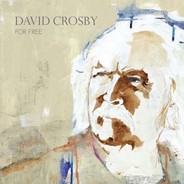 David Crosby - For Free (CD 2021)