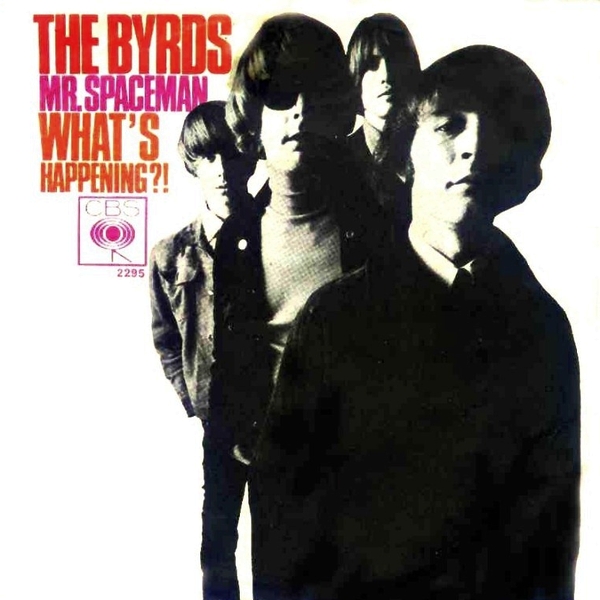 The Byrds - Mr. Spaceman (Single 1966)